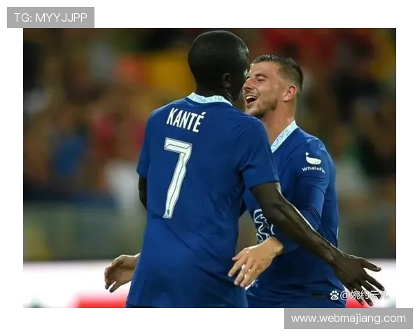 开云娱乐网站切尔西赞助商合作背景及未来发展趋势全面解析